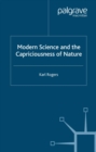 Modern Science and the Capriciousness of Nature - eBook