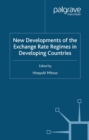 New Developments of the Exchange Rate Regimes in Developing Countries - eBook