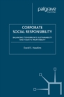 Corporate Social Responsibility : Balancing Tomorrow's Sustainability and Today's Profitability - eBook
