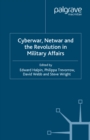 Cyberwar, Netwar and the Revolution in Military Affairs - eBook