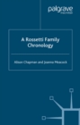 A Rossetti Family Chronology - eBook