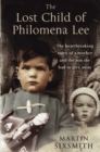 The Lost Child of Philomena Lee : A Mother, Her Son and a Fifty Year Search - eBook