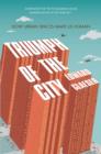 Triumph of the City : How Urban Spaces Make Us Human - eBook