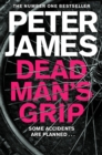 Dead Man's Grip : A Realistically Sinister Crime Thriller - eBook