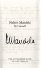 Nelson Mandela By Himself : The Authorised Book of Quotations - eBook