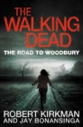 The Road to Woodbury - eBook