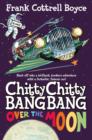 Chitty Chitty Bang Bang Over the Moon - eBook