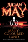 The Many-Coloured Land - eBook