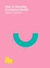 How to Develop Emotional Health - Book