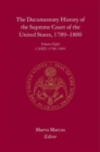 The Documentary History of the Supreme Court of the United States, 1789-1800 : Volume 1, Part 1 - Book