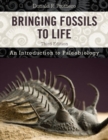 Bringing Fossils to Life : An Introduction to Paleobiology - Book