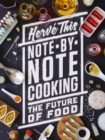 Note-by-Note Cooking : The Future of Food - Book