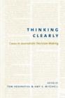 Thinking Clearly : Cases in Journalistic Decision-Making - eBook