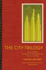 The City Trilogy : Five Jade Disks, Defenders of the Dragon City, and Tale of a Feather - eBook