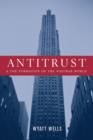 Antitrust and the Formation of the Postwar World - eBook