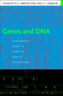 Genes and DNA : A Beginner's Guide to Genetics and Its Applications - eBook