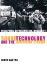 Sound Technology and the American Cinema : Perception, Representation, Modernity - eBook