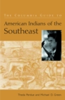 The Columbia Guide to American Indians of the Southeast - eBook