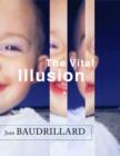 The Vital Illusion - eBook