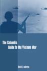 The Columbia Guide to the Vietnam War - eBook