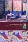 Modernism and the Architecture of Private Life - eBook