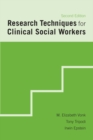 Research Techniques for Clinical Social Workers - eBook