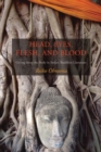 Head, Eyes, Flesh, Blood : Giving Away the Body in Indian Buddhist Literature - eBook