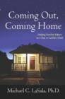 Coming Out, Coming Home : Helping Families Adjust to a Gay or Lesbian Child - eBook