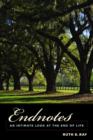 Endnotes : An Intimate Look at the End of Life - eBook