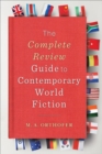 The Complete Review Guide to Contemporary World Fiction - eBook