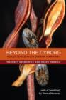 Beyond the Cyborg : Adventures with Donna Haraway - eBook