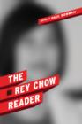 The Rey Chow Reader - eBook