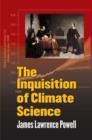 The Inquisition of Climate Science - eBook