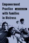 Empowerment Practice with Families in Distress - eBook