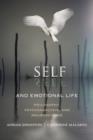 Self and Emotional Life : Philosophy, Psychoanalysis, and Neuroscience - eBook