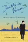 Deaths in Venice : The Cases of Gustav von Aschenbach - eBook