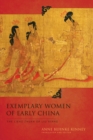 Exemplary Women of Early China : The Lienu zhuan of Liu Xiang - eBook