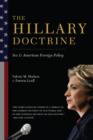 The Hillary Doctrine : Sex and American Foreign Policy - eBook