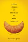 Human Kindness and the Smell of Warm Croissants : An Introduction to Ethics - eBook