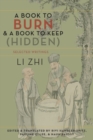 A Book to Burn and a Book to Keep (Hidden) : Selected Writings - eBook