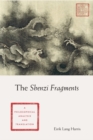 The Shenzi Fragments : A Philosophical Analysis and Translation - eBook