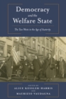 Democracy and the Welfare State : The Two Wests in the Age of Austerity - eBook