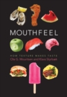Mouthfeel : How Texture Makes Taste - eBook