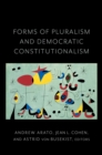 Forms of Pluralism and Democratic Constitutionalism - eBook