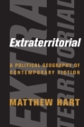 Extraterritorial : A Political Geography of Contemporary Fiction - eBook