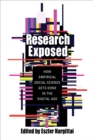 Research Exposed : How Empirical Social Science Gets Done in the Digital Age - eBook