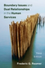 Boundary Issues and Dual Relationships in the Human Services - eBook