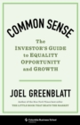 Common Sense : The Investor's Guide to Equality, Opportunity, and Growth - eBook