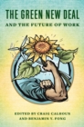 The Green New Deal and the Future of Work - eBook