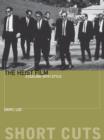 The Heist Film : Stealing with Style - eBook